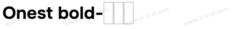 Onest bold字体转换